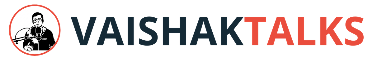 VaishakTalks